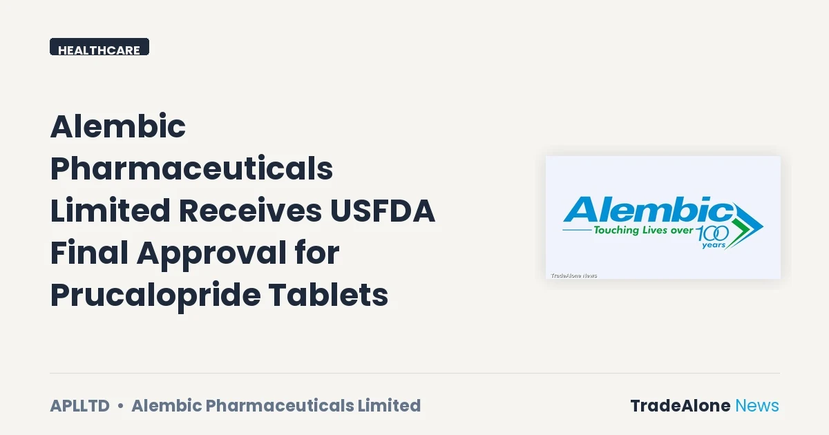 Alembic Pharmaceuticals Limited Aplltd USFDA Approval Prucalopride