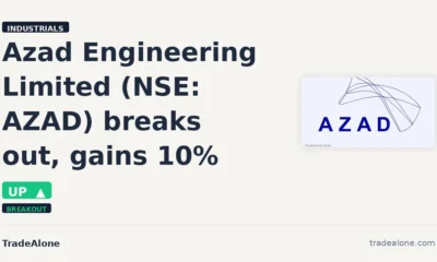 Azad Engineering Limited AZAD breaks out