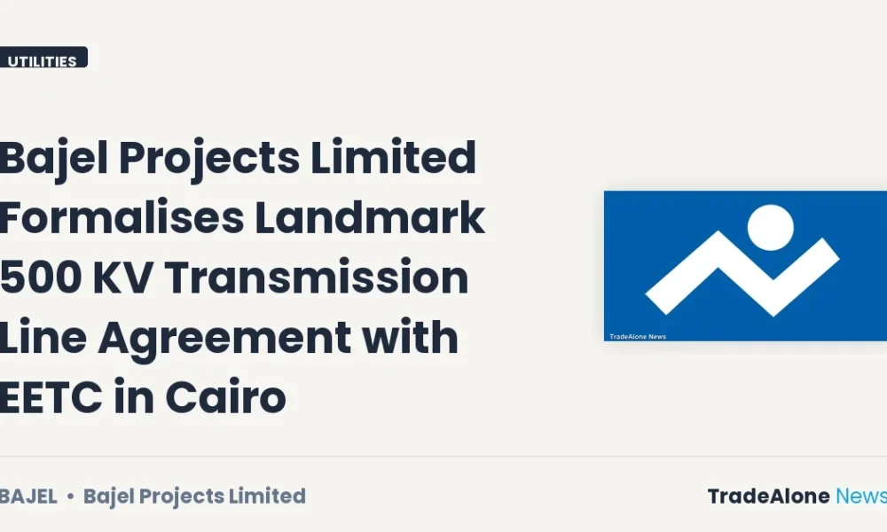 Bajel Projects Limited BAJEL 500 Kv Transmission Line Agreement
