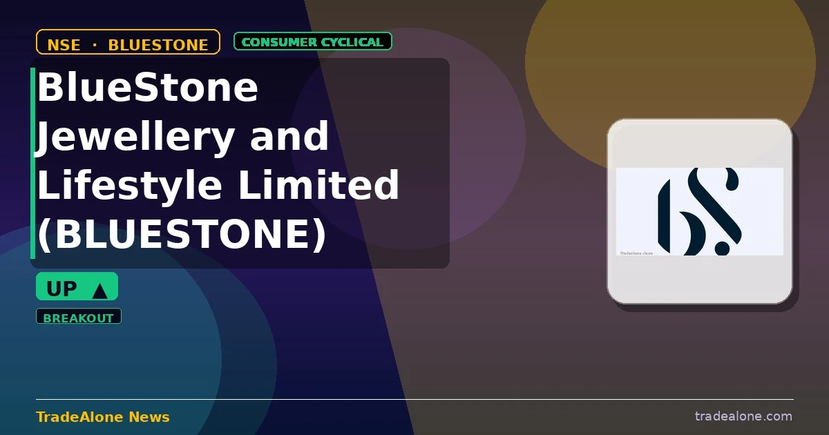 BlueStone Jewellery and Lifestyle Limited BLUESTONE breakout