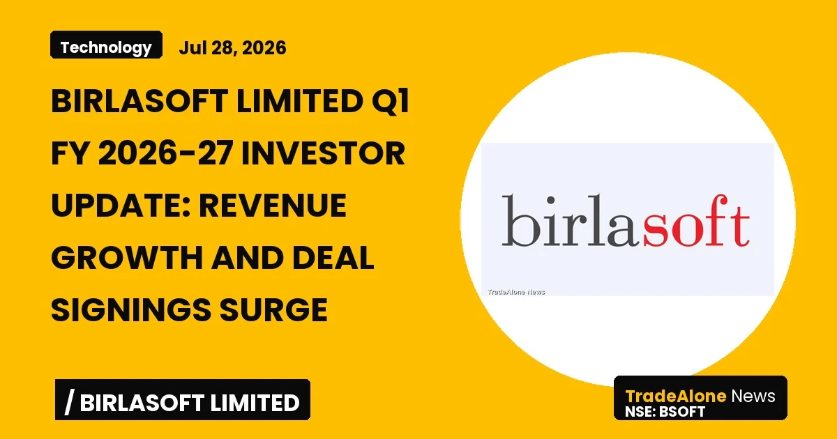 Birlasoft Limited BSOFT Q1 FY27 Results: Revenue Growth and Deal Signings Surge