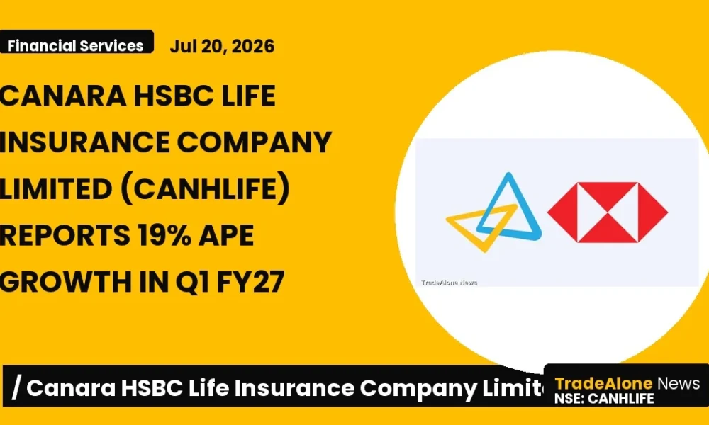 Canara HSBC Life Insurance Company Limited Canhlife Q1 FY27 Results