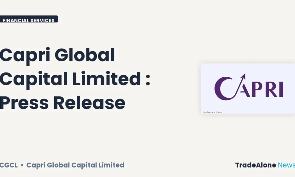 Capri Global Capital Limited NSE Announcement