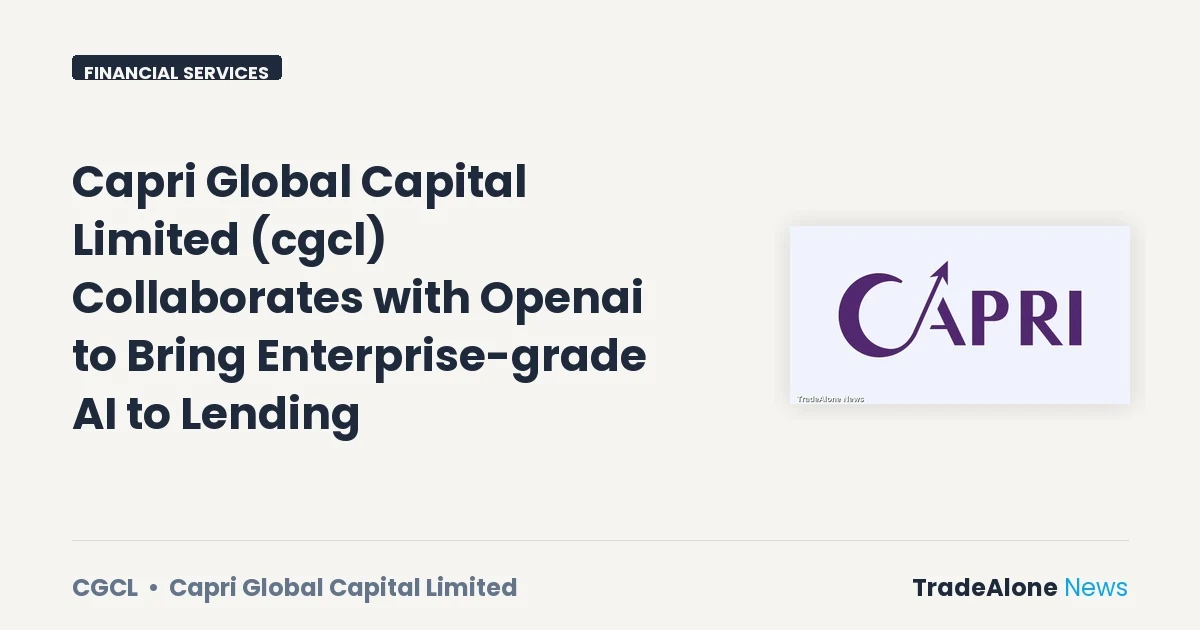 Capri Global Capital Limited CGCL AI Lending July 2026