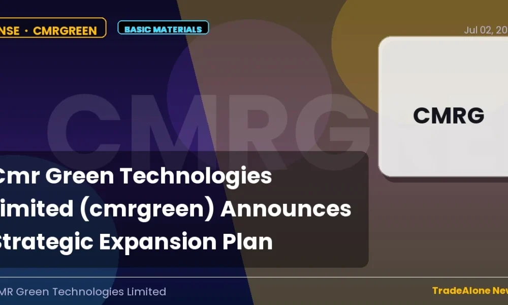 Cmr Green Technologies Limited Cmrgreen Expansion Plan
