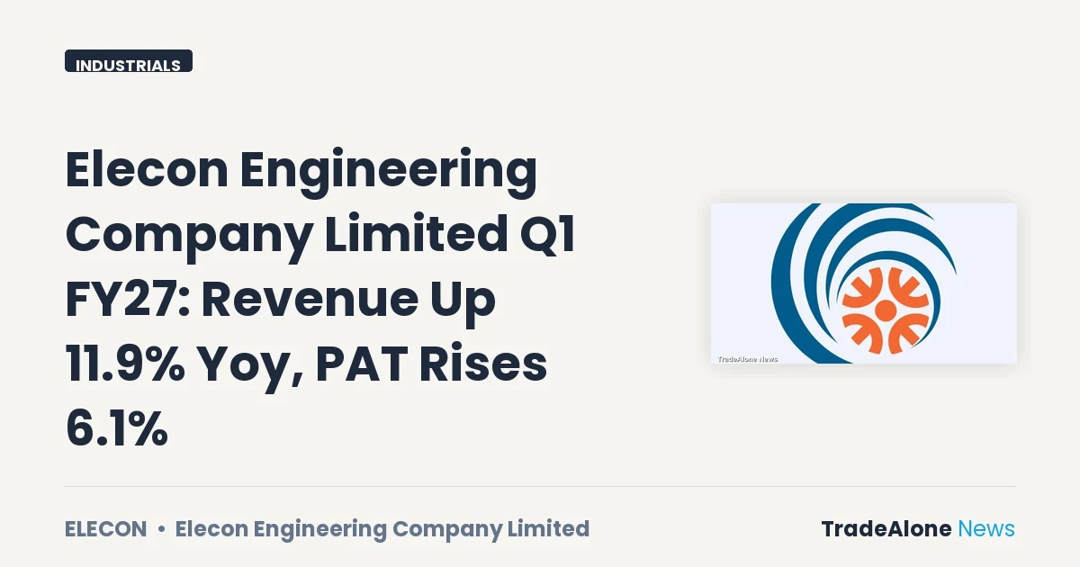Elecon Engineering Company Limited Q1 FY27 Results