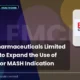 Emcure Pharmaceuticals Limited Emcure Expansion Poviztra® MASH