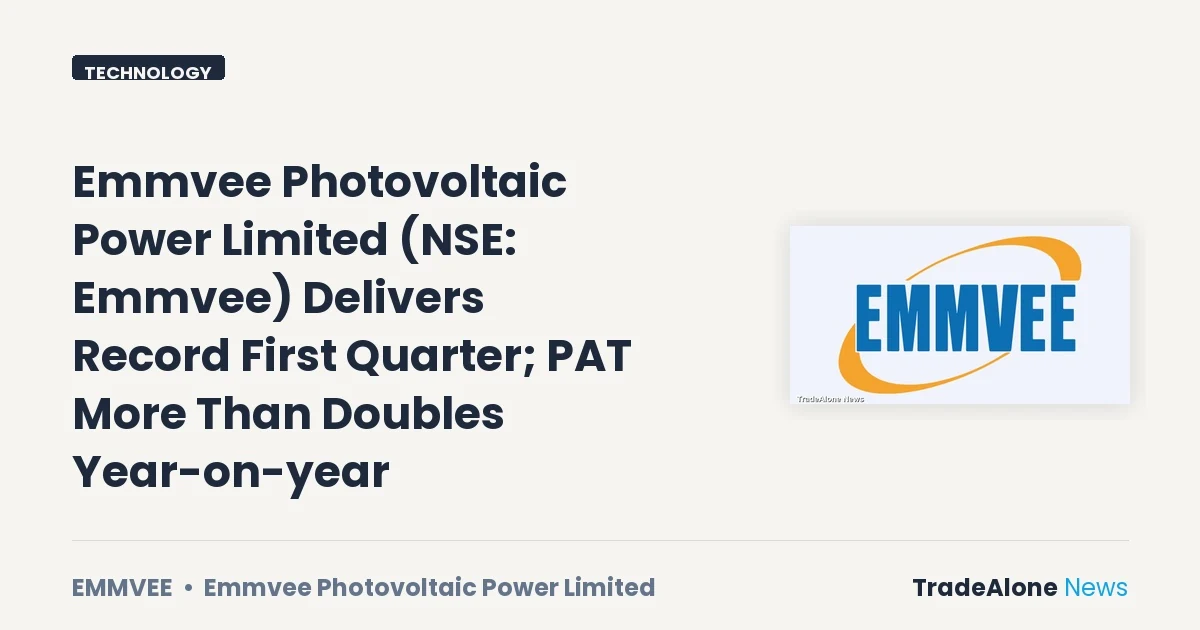 Emmvee Photovoltaic Power Limited Emmvee Q1 FY27 Results