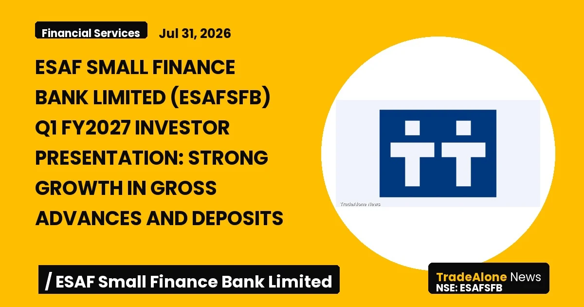Esaf Small Finance Bank Limited Esafsfb Q1 Fy2027 Results