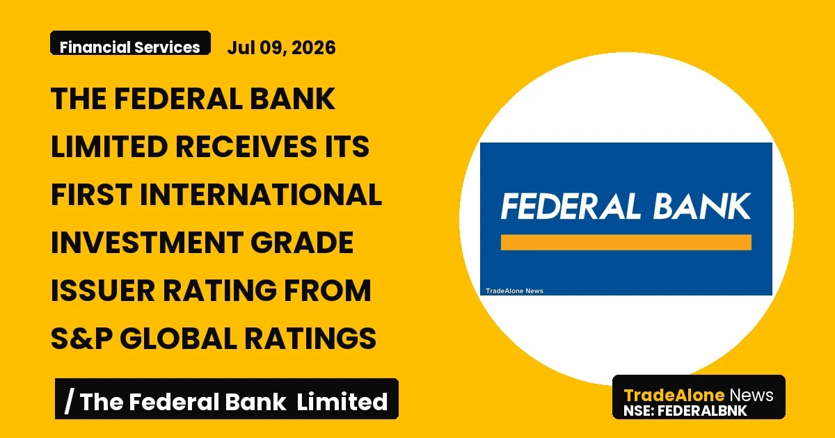 The Federal Bank Limited Federalbnk First International Rating