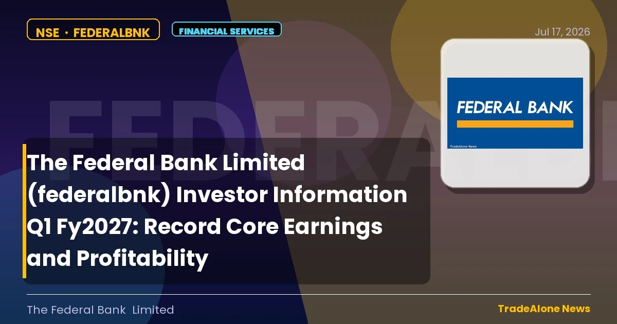 The Federal Bank Limited Federalbnk Q1 Fy2027 Results