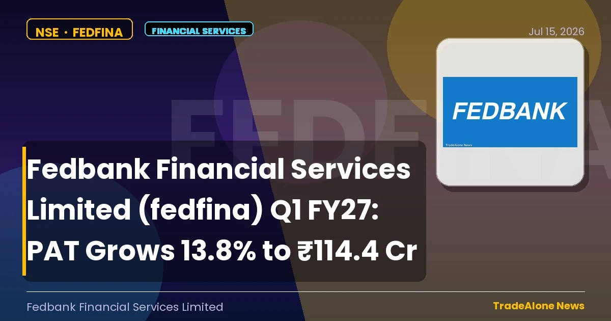 Fedbank Financial Services Limited Fedfina Q1 FY27 Results