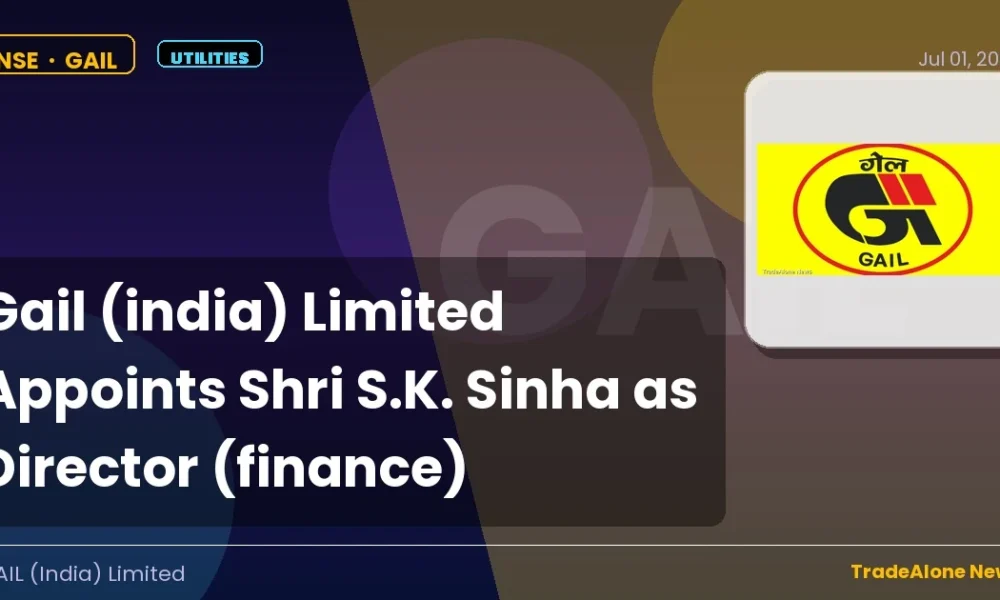 Gail (india) Limited NSE GAIL New Finance Director
