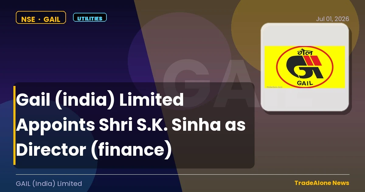 Gail (india) Limited NSE GAIL New Finance Director