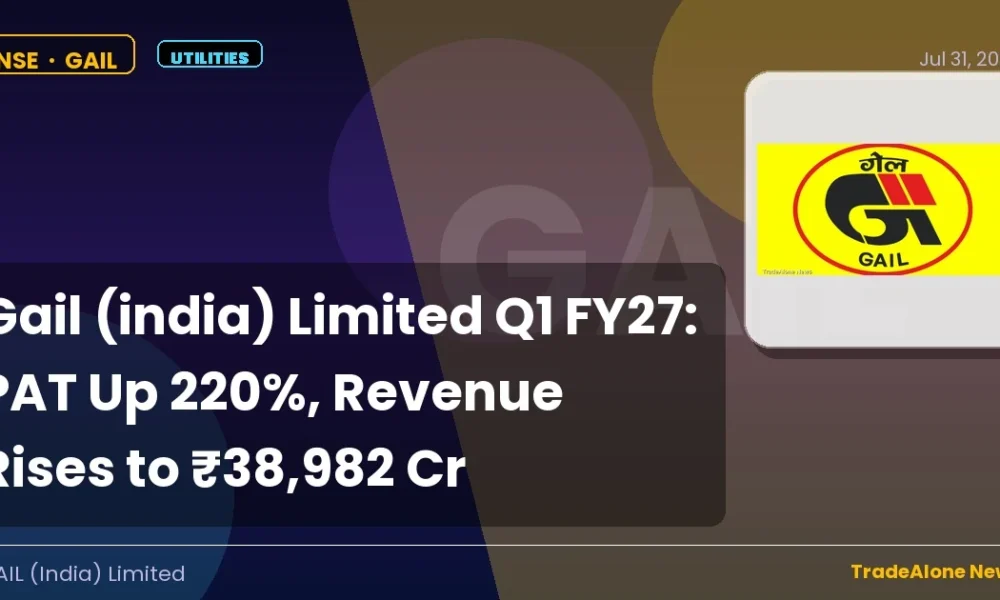 Gail (india) Limited Nse:gail Q1 FY27 Results