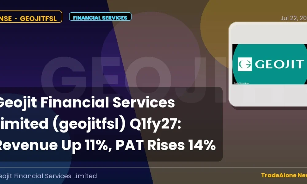 Geojit Financial Services Limited Geojitfsl Q1fy27 Results
