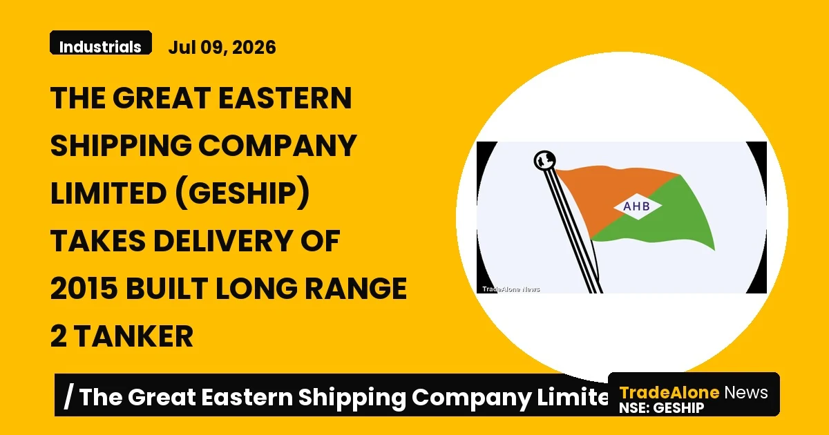 The Great Eastern Shipping Company Limited Geship Q1 FY27 Tanker Delivery