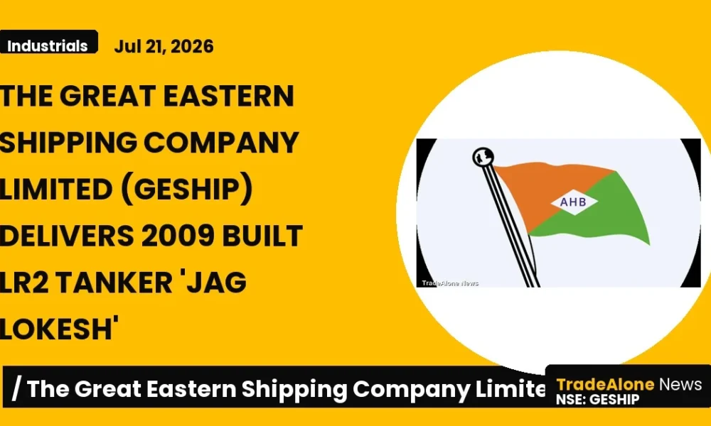 The Great Eastern Shipping Company Limited Geship LR2 Tanker July 2026