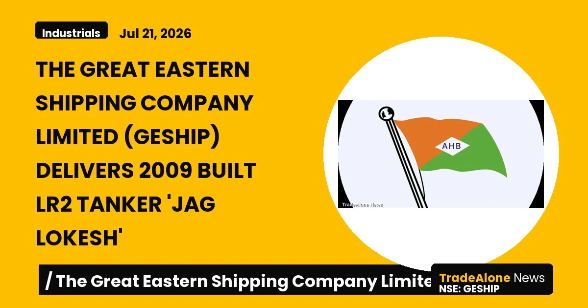 The Great Eastern Shipping Company Limited Geship LR2 Tanker July 2026