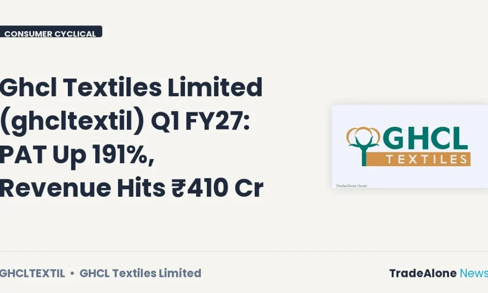 Ghcl Textiles Limited Ghcltextil Q1 FY27 Results