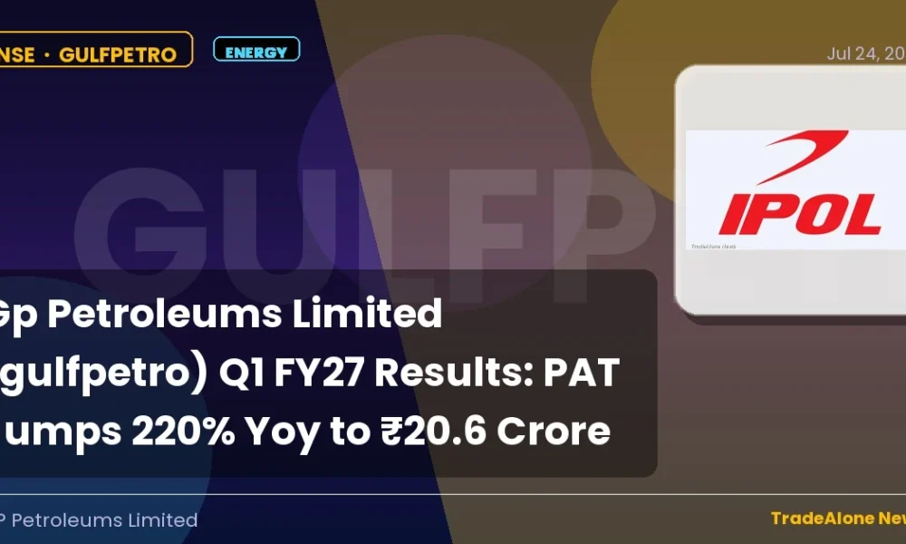 Gp Petroleums Limited Gulfpetro Q1 FY27 Results