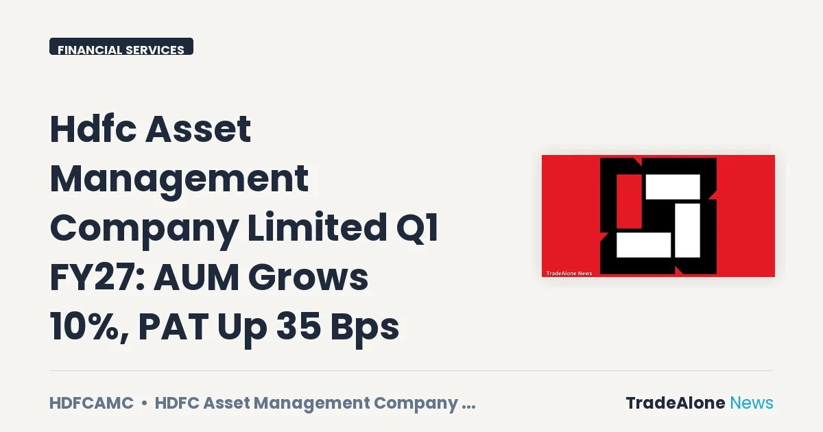 Hdfc Asset Management Company Limited Q1 FY27 Results