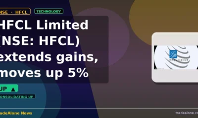 HFCL Limited NSE: HFCL extends gains