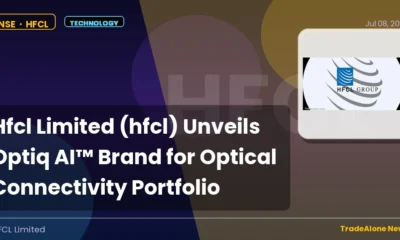 Hfcl Limited HFCL Optiq AI™ July 2026