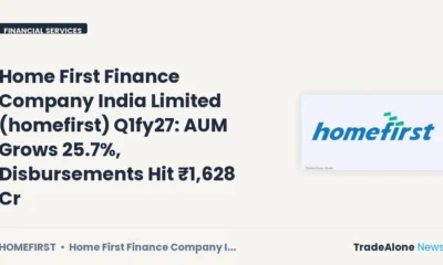 Home First Finance Company India Limited Homefirst Q1fy27 Results