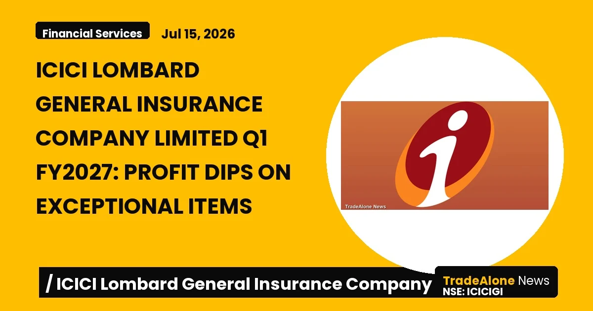 Icici Lombard General Insurance Company Limited Q1 FY27 Results