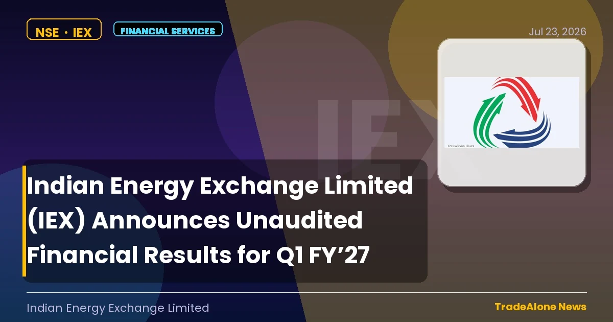 Indian Energy Exchange Limited IEX Q1 FY27 Results
