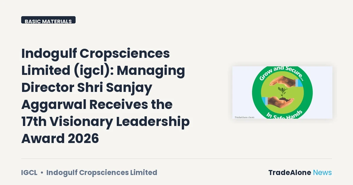 Indogulf Cropsciences Limited IGCL Visionary Leadership Award 2026