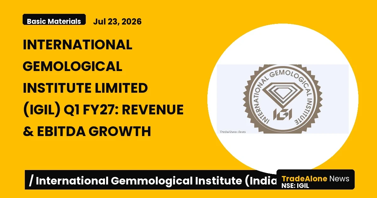 International Gemological Institute Limited Q1 FY27 Results