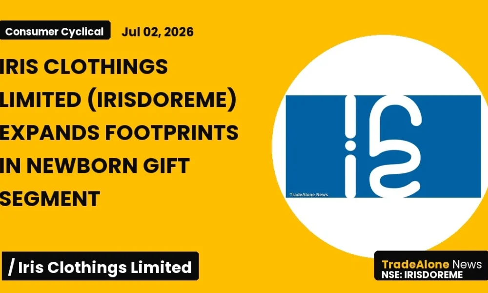 Iris Clothings Limited Irisdoreme Q2 FY26 Newborn Gift Segment