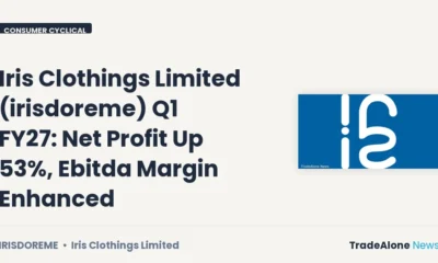 Iris Clothings Limited Irisdoreme Q1 FY27 Results: Net Profit Up 53%, Ebitda Margin Enhanced