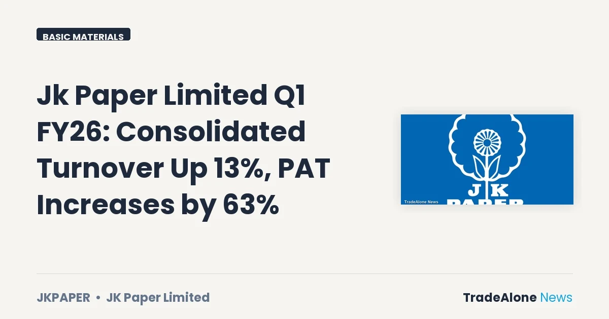 Jk Paper Limited Q1 FY26 Results