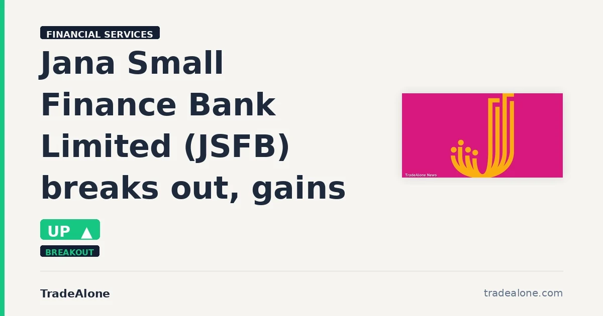 Jana Small Finance Bank Limited JSFB breaks out