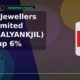 Kalyan Jewellers India Limited KALYANKJIL edges up 6% intraday