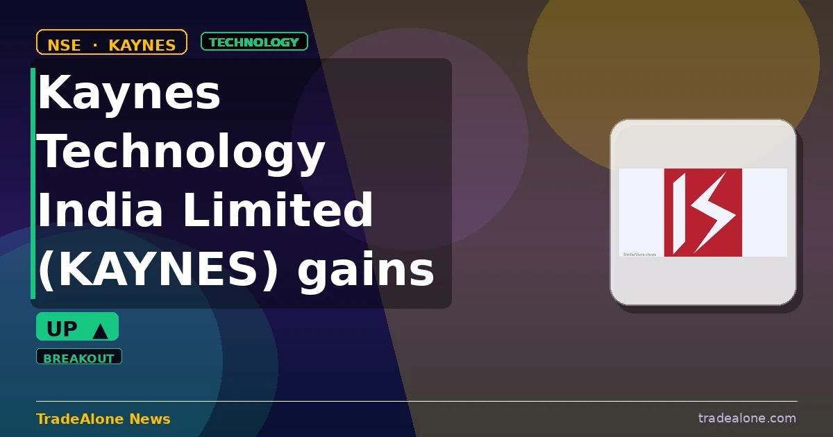 Kaynes Technology India Limited KAYNES gains 10% intraday