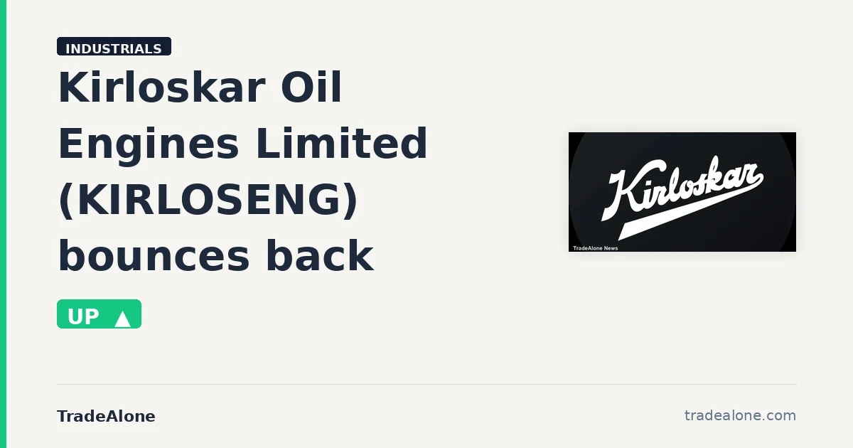 Kirloskar Oil Engines Limited KIRLOSENG intraday gains