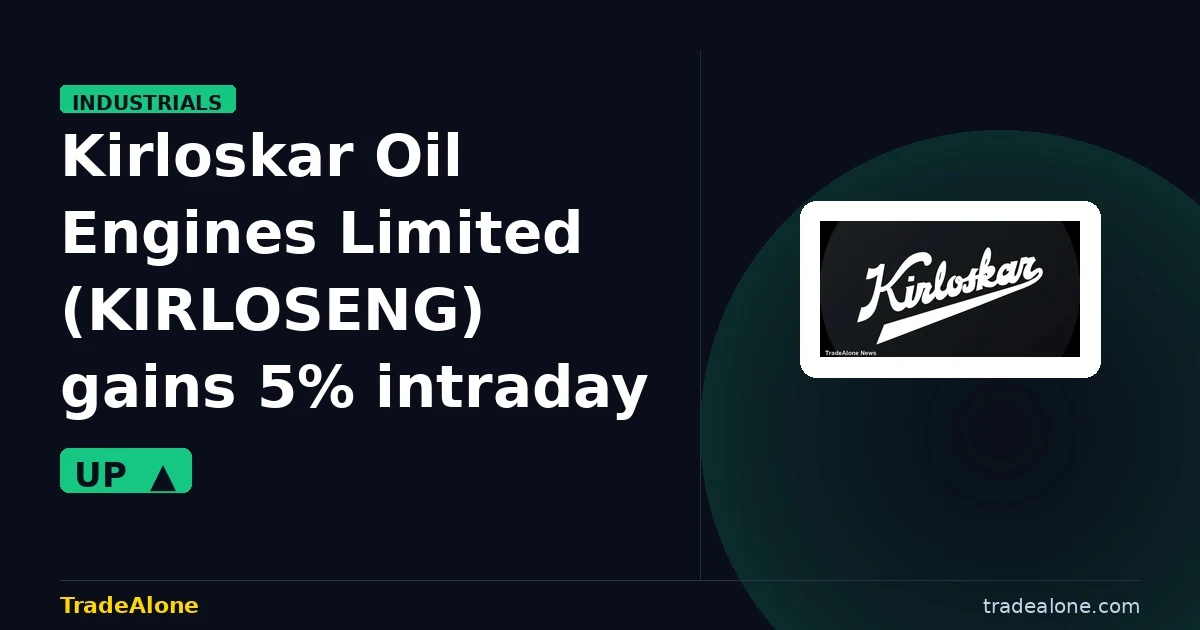 Kirloskar Oil Engines Limited KIRLOSENG gains 5% intraday