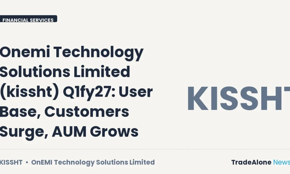 Onemi Technology Solutions Limited Kissht Q1fy27 Results