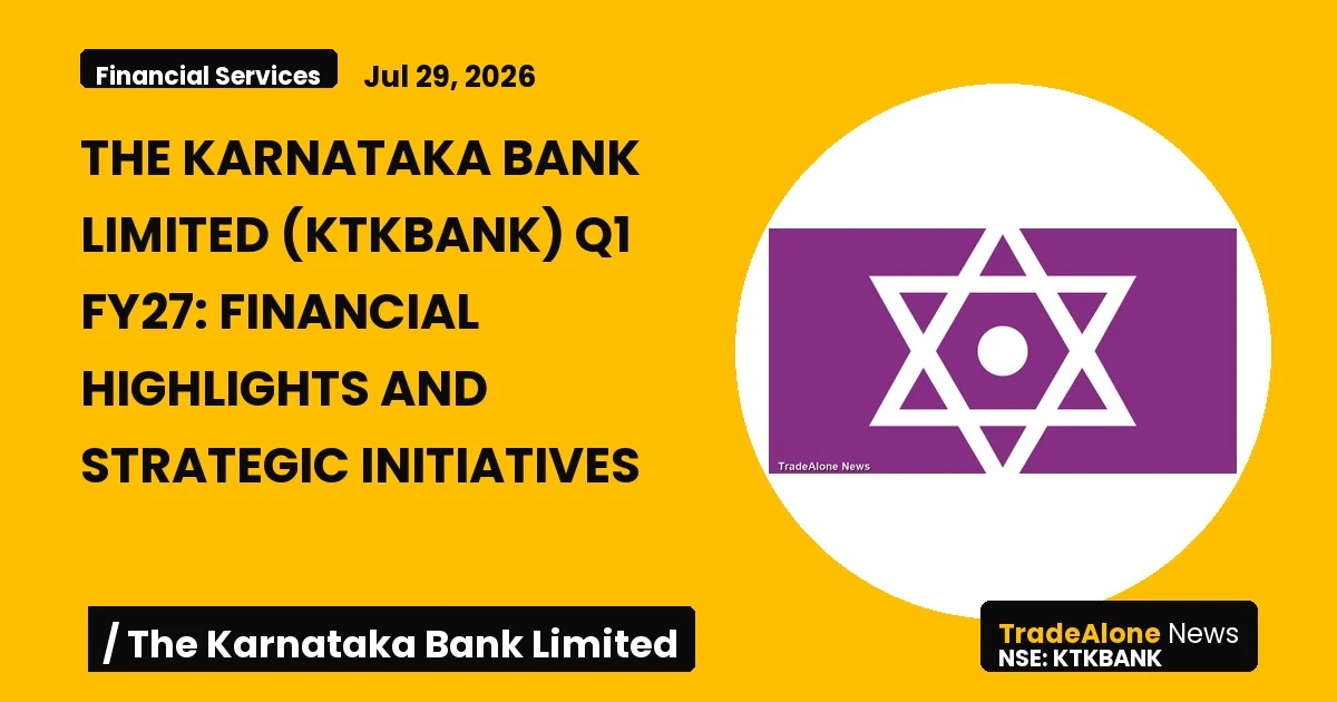 The Karnataka Bank Limited Ktkbank Q1 FY27 Results