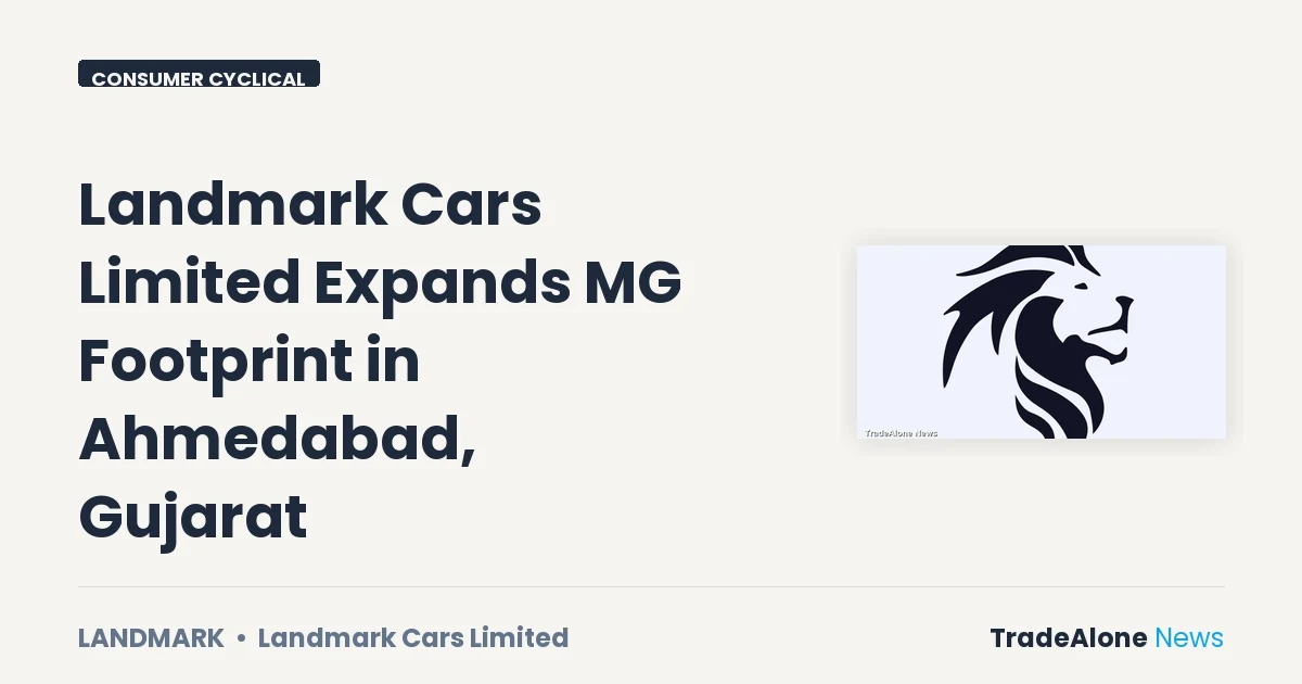 Landmark Cars Limited Landmark Q3 FY26 Expansion