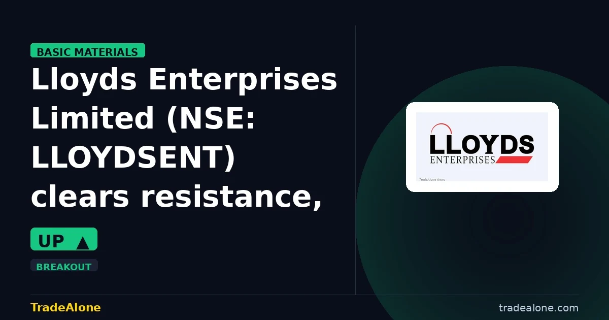Lloyds Enterprises Limited NSE LLOYDSENT clears resistance