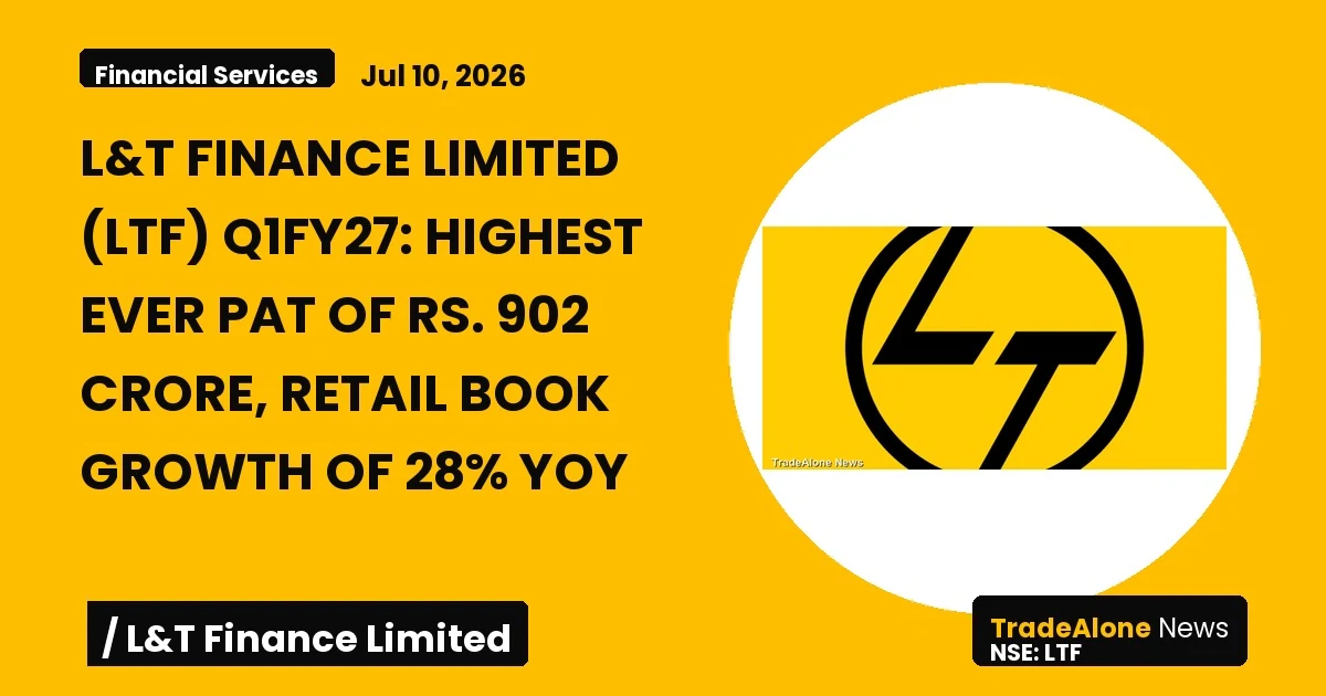 L&t Finance Limited LTF Q1fy27 Results: PAT Up 29% Yoy, Retail Book Growth 28%