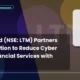 Ltm Limited NSE LTM Partnership Cyber Risk Devin