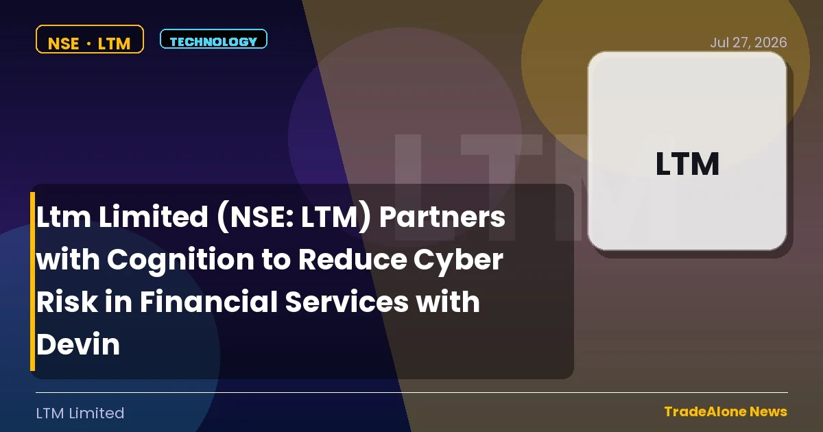 Ltm Limited NSE LTM Partnership Cyber Risk Devin