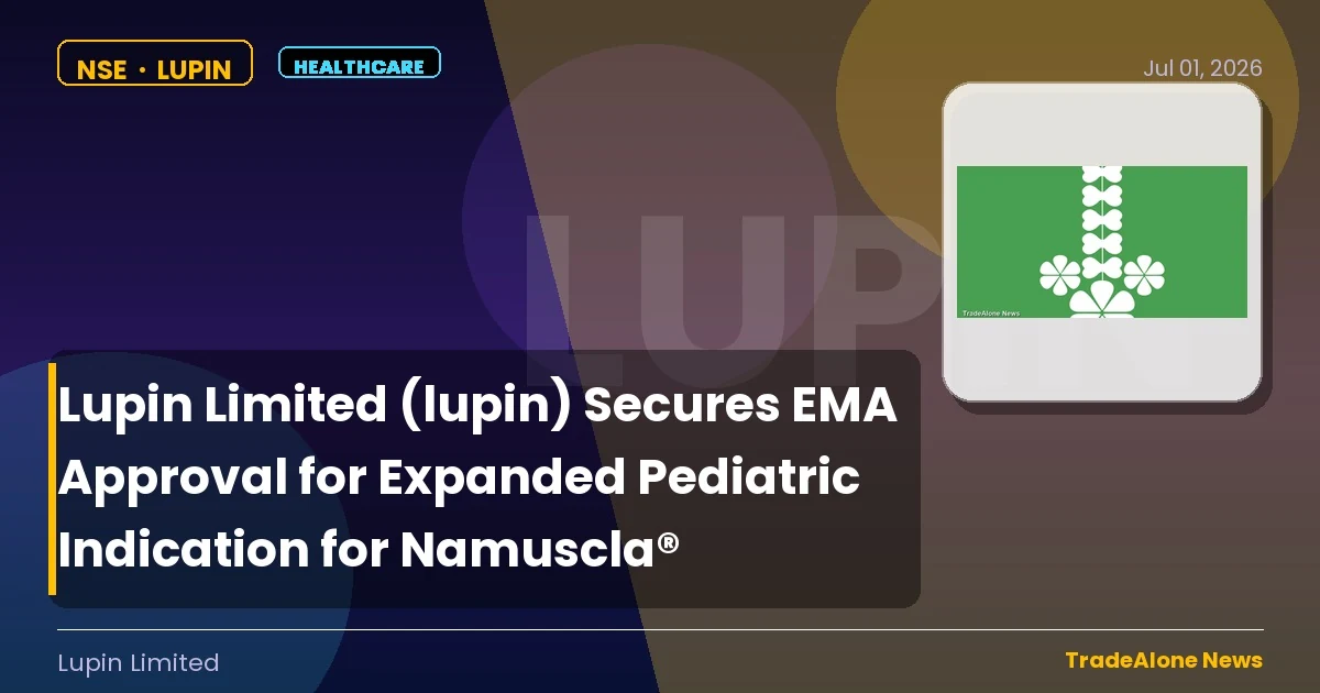 Lupin Limited LUPIN Expanded Pediatric Indication