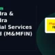 Mahindra & Mahindra Financial Services Limited M&MFIN gains 5%